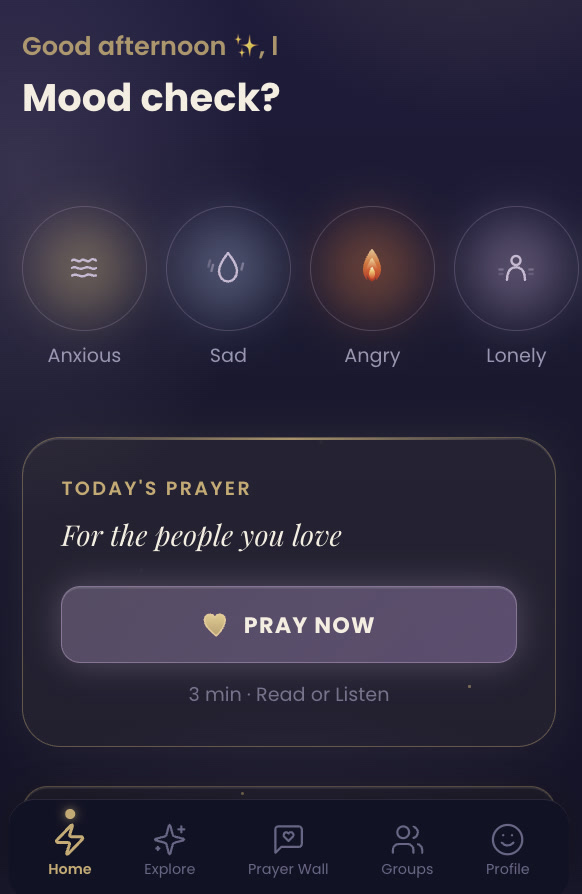 The Unspoken home screen: a mood check with anxious, sad, angry, and lonely; today's prayer for the people you love; and a Love Letter from God
